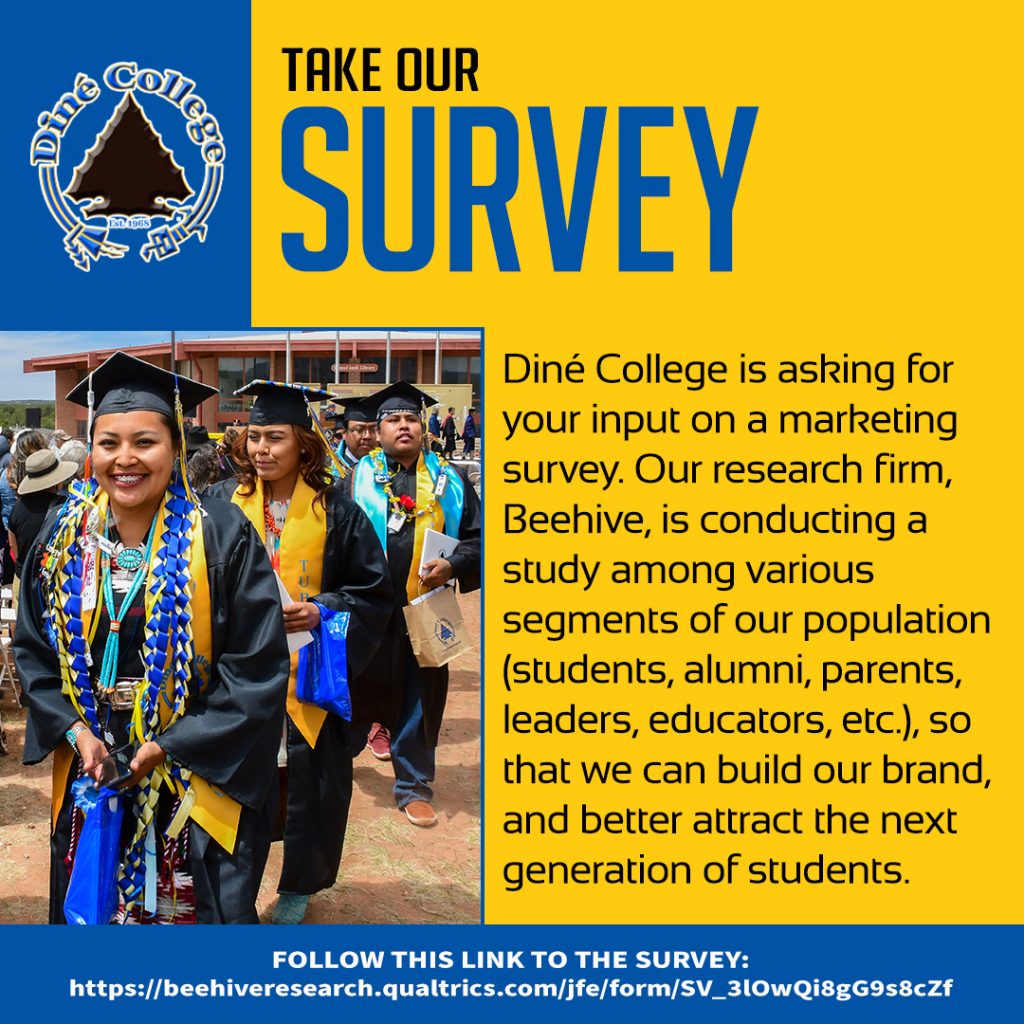 Diné College - Take Our Survey - Diné College